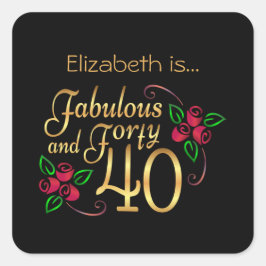 Pegatina Cuadrada Cuarenta fabulosos Oro Roses Rojas Negras Cumpleañ