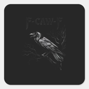 Pegatina Cuadrada Cuervo, F-Caw-F Pájaro Retro Clásico