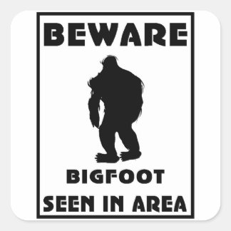 Pegatina Cuadrada Cuidado con el Poster de BigFoot