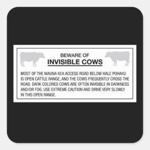 Pegatina Cuadrada Cuidado con las vacas invisibles, el Rótulo, Hawai