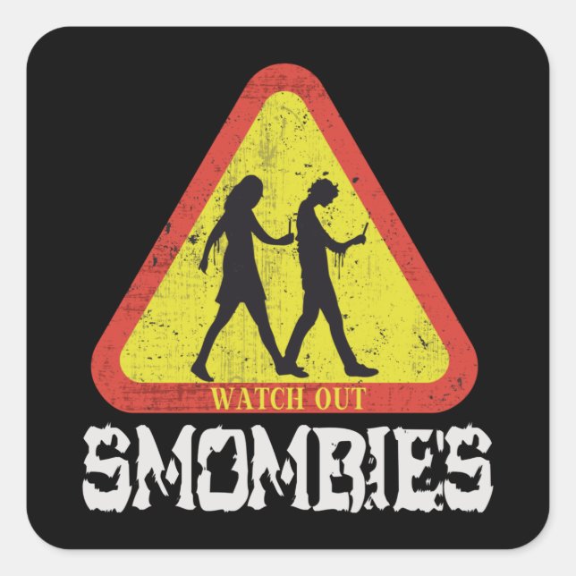 Pegatina Cuadrada Cuidado con Smombies (Anverso)