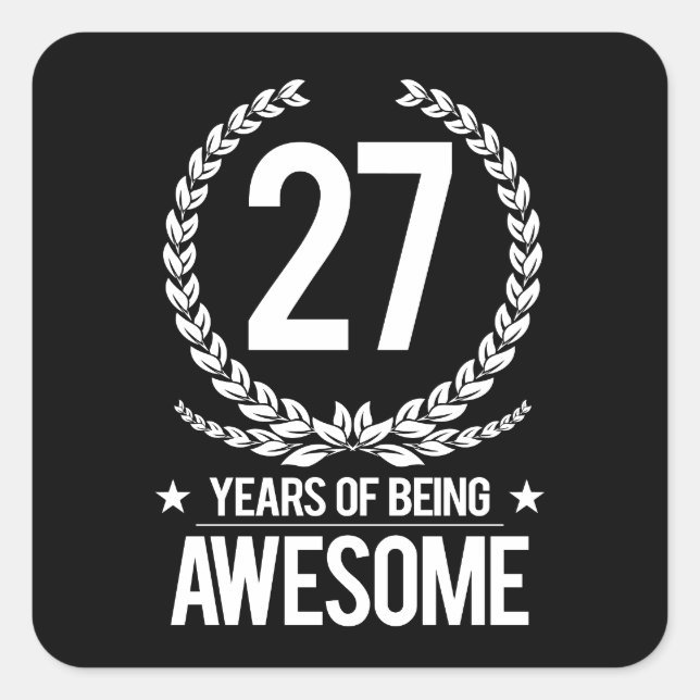 Pegatina Cuadrada Cumpleaños 27 (27 Años De Ser Increíble) (Anverso)