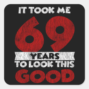 Pegatina Cuadrada cumpleaños 69 años me llevó a verme bien