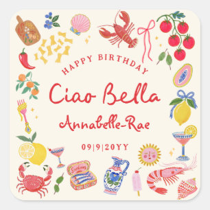 Pegatina Cuadrada Cumpleaños italiano personalizado Ciao Bella