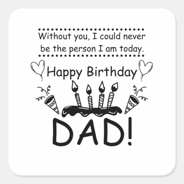 Pegatina Cuadrada Cumpleaños - Mejor Papá (Anverso)