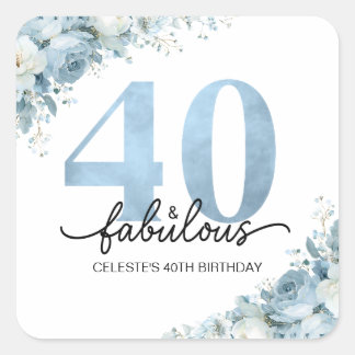 Pegatina Cuadrada Cumpleaños personalizado 40 y fabuloso con flores 