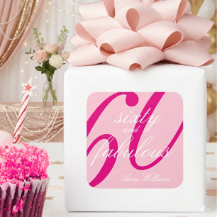 Pegatina Cuadrada Cumpleaños sesenta rosa y fabuloso guión