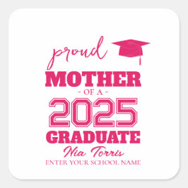 Pegatina Cuadrada Customized proud mother of a graduate 2025