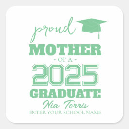 Pegatina Cuadrada Customized proud mother of a graduate 2025