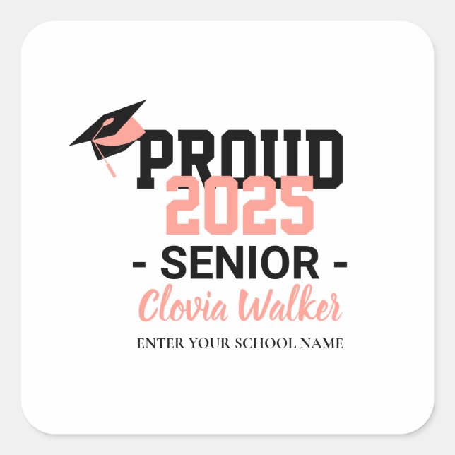 Pegatina Cuadrada Customized proud school senior graduate (Anverso)