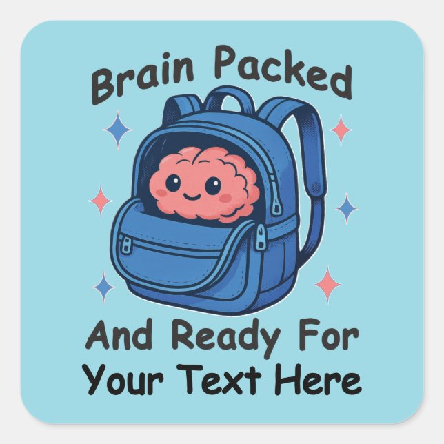 Pegatina Cuadrada Cute Back-to-School Customizable “Brain Ready" (Anverso)