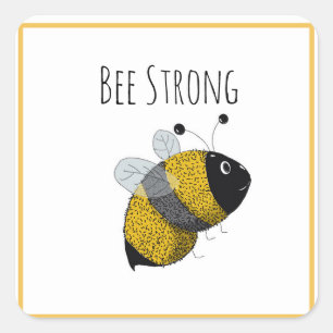 Pegatina Cuadrada Cute Bumblebee amarillo y negro   Bee Strong