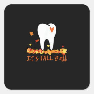 Pegatina Cuadrada Cute Cae Dental Tooth y deja su otoño