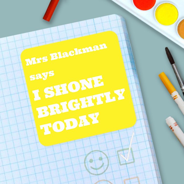 Pegatina Cuadrada Cute Colourful Teacher Encouragment Uplifting (Shine Bright Children Shine Bright Square Sticker)