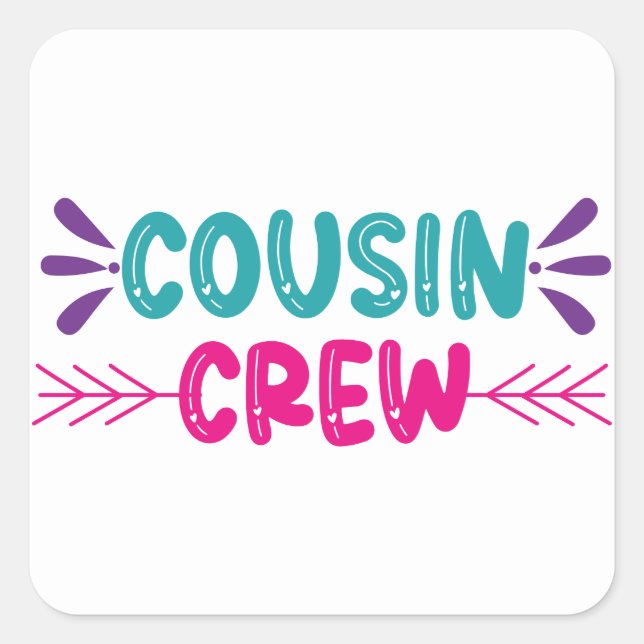 Pegatina Cuadrada Cute Cousin Crew (Anverso)