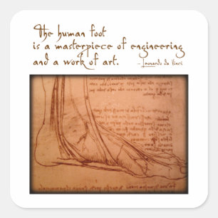Pegatina Cuadrada da Vinci: "El pie humano es..."
