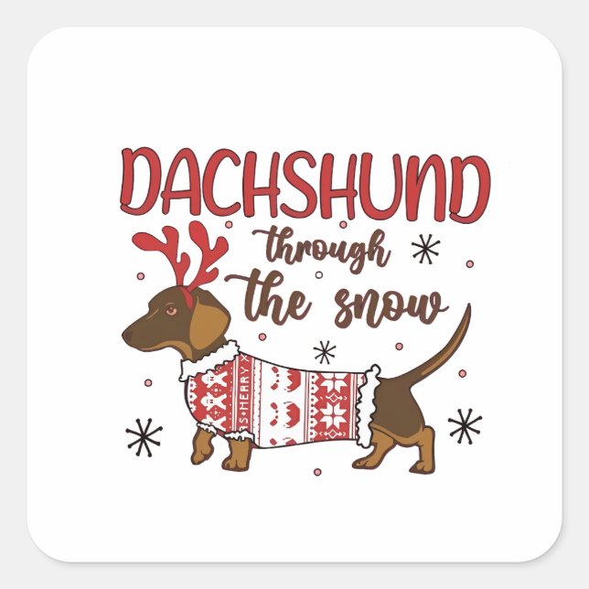 Pegatina Cuadrada Dachshund Through The Snow Christmas Dog Lover (Anverso)