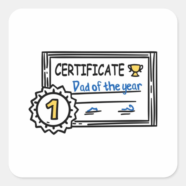 Pegatina Cuadrada Dad of the Year certificate father's day Award (Anverso)