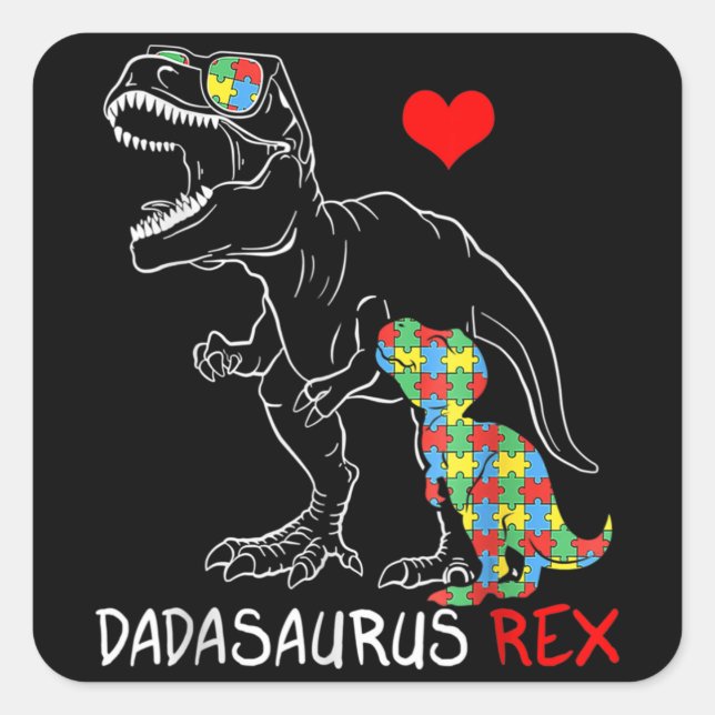 Pegatina Cuadrada Dadasaurus Rex Autism Awareness Proud Dad Father's (Anverso)