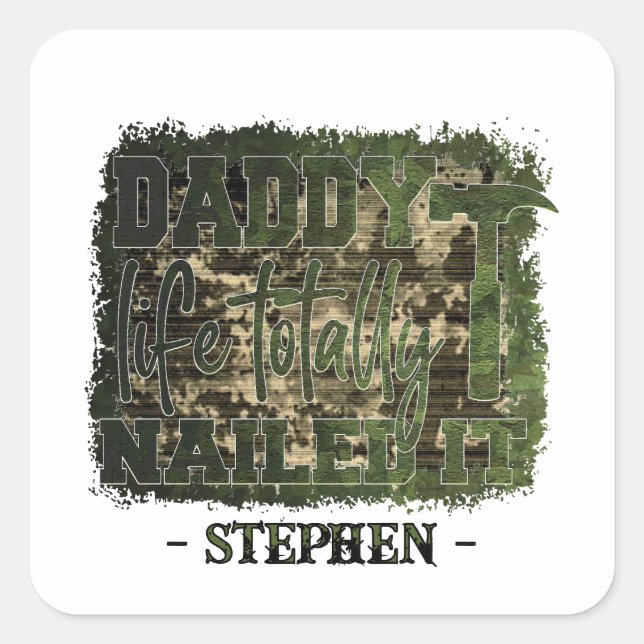 Pegatina Cuadrada Daddy Life. Completamente Enclavado - Camuflaje (Anverso)