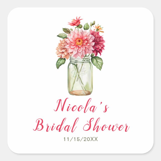 Pegatina Cuadrada Dahlias rosadas Mason Jar Bridal Shower (Anverso)