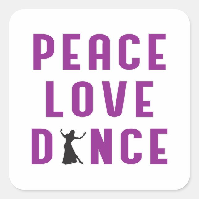 Pegatina Cuadrada Dance Love Dancing Fiesta Sport Dancer Funny Gift (Anverso)