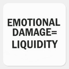 Pegatina Cuadrada Daño emocional a la liquidez Meme Sticker