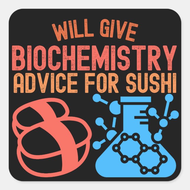 Pegatina Cuadrada Dará Bioquímica para Sushi (Anverso)