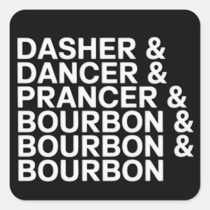 Pegatina Cuadrada Dasher Dancer Prancer y Bourbon Navidad Fiesta Nav