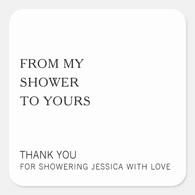 Pegatina Cuadrada De Mi Ducha a la Suya Favor de Despedida de Solter (Anverso)