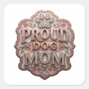 Pegatina cuadrada de oro juguetón PROUD DOG MOM