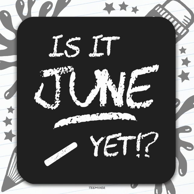 Pegatina Cuadrada De vuelta a la graduación escolar es gracioso ¿Es  (Subido por el creador)