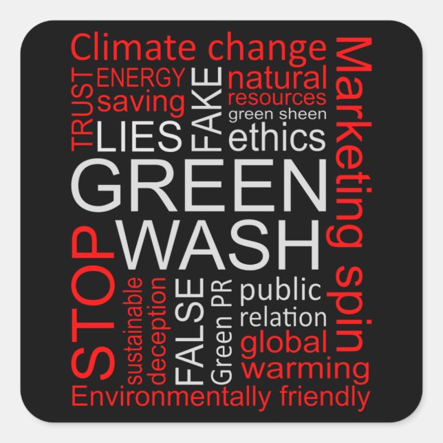 Pegatina Cuadrada Decepción sobre las mentiras falsas de Greenwash (Anverso)
