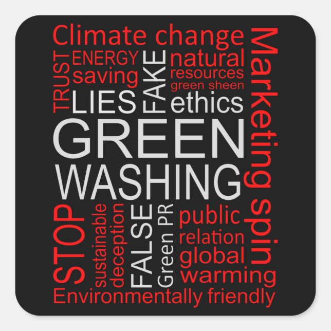 Pegatina Cuadrada Decepción sobre las mentiras falsas de Greenwash (Anverso)