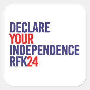 Pegatina Cuadrada Declarar su independencia RFK 24
