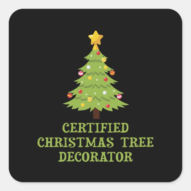 Pegatina Cuadrada Decorador certificado de árbol de Navidad (Anverso)