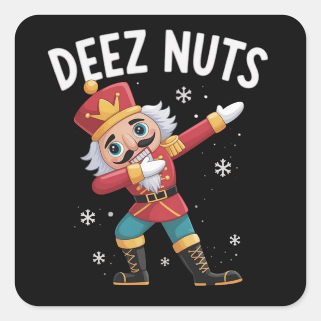 Pegatina Cuadrada Deez Nuts Nutcracker Nut Funny Christmas  (Anverso)