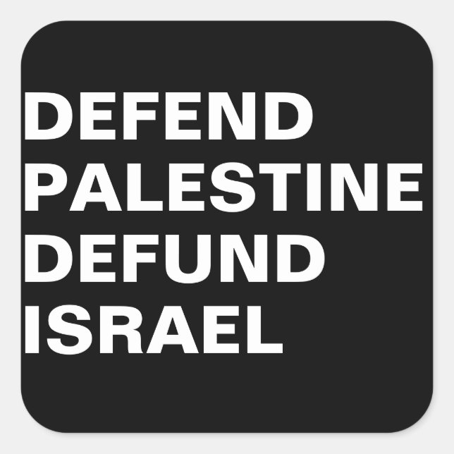 Pegatina Cuadrada Defender Palestina defunde Israel- Anti Israel (Anverso)