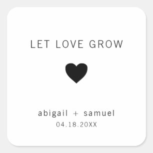 Pegatina Cuadrada Deja que el amor crezca Favor de boda moderno en b