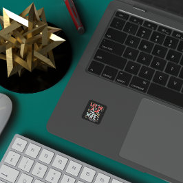 Pegatina Cuadrada Déjame preguntarle a mi esposa. Humor matrimonial