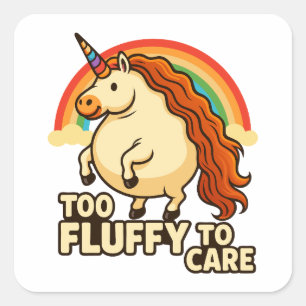 Pegatina Cuadrada Demasiado Fluffy para cuidar el unicornio alimenta