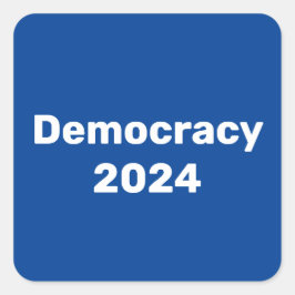 Pegatina Cuadrada Democracia 2024 Elecciones Presidenciales