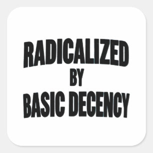 Pegatina Cuadrada Democracia Social Radicalizada Por La Decencia Bás