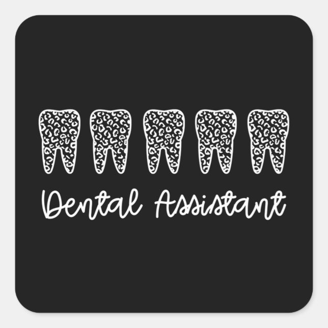 Pegatina Cuadrada Dental Assistant | Gifts for Assistant Dentist (Anverso)