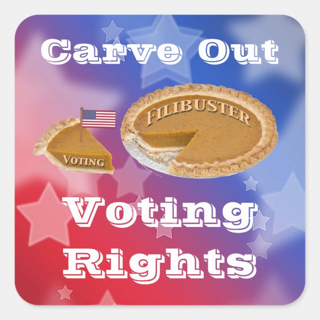 Pegatina Cuadrada Derechos de voto Alusión a Filibuster (Anverso)