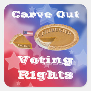 Pegatina Cuadrada Derechos de voto Alusión a Filibuster