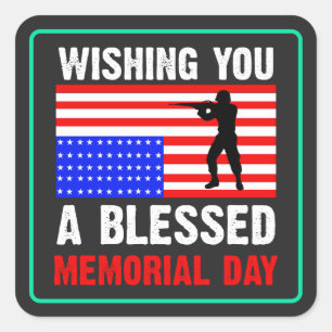Pegatina Cuadrada Deseándole un Bendito Día de los Caídos