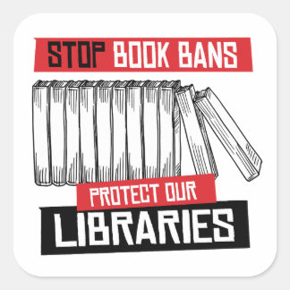 Pegatina Cuadrada Detener la prohibición de libros para proteger bib