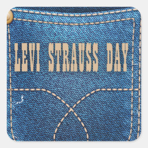 Pegatina Cuadrada Día de Levi Strauss - Día de Apreciación