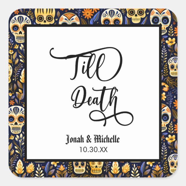 Pegatina Cuadrada Día de los muertos Fiesta de Compromiso Hasta la M (Anverso)